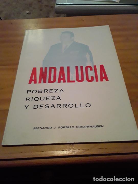 Libri di seconda mano: ANDALUCIA.POBREZA, RIQUEZA Y DESARROLLO.FERNANDO J.PORTILLO SCHARFHAUSEN.44 PAGINAS.