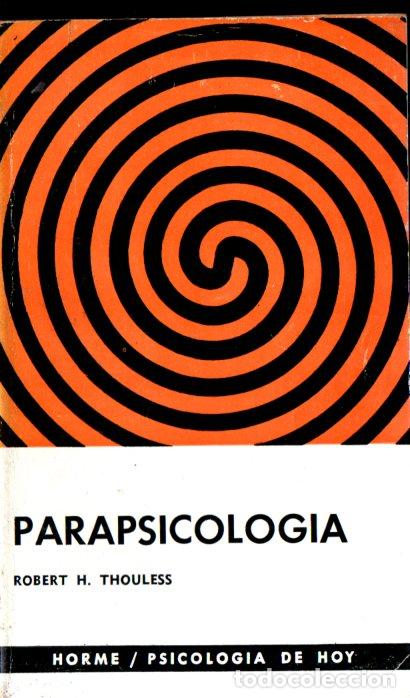 Libros de segunda mano: THOULESS : PARAPSICOLOG&Iacute;A (PAID&Oacute;S, 1967) - Foto 1