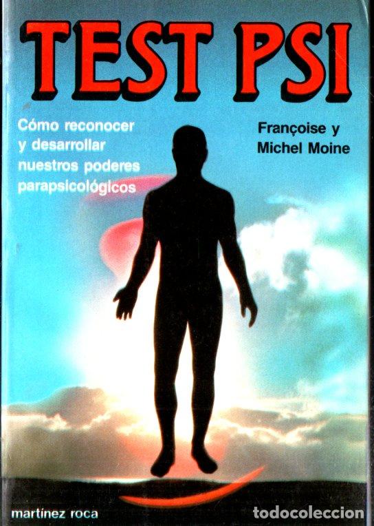 Libros de segunda mano: MOINE : EL TEST PSI (MARTINEZ ROCA, 1988) - Foto 1
