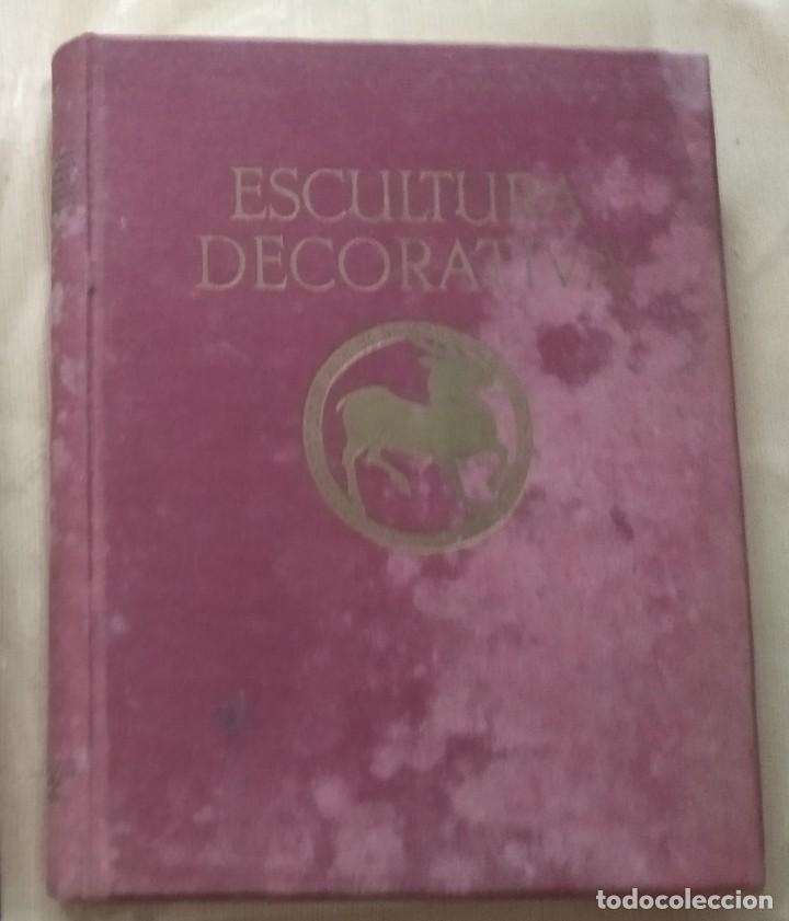 Libros de segunda mano: ESCULTURA DECORATIVA , libro de 1927 - Foto 1