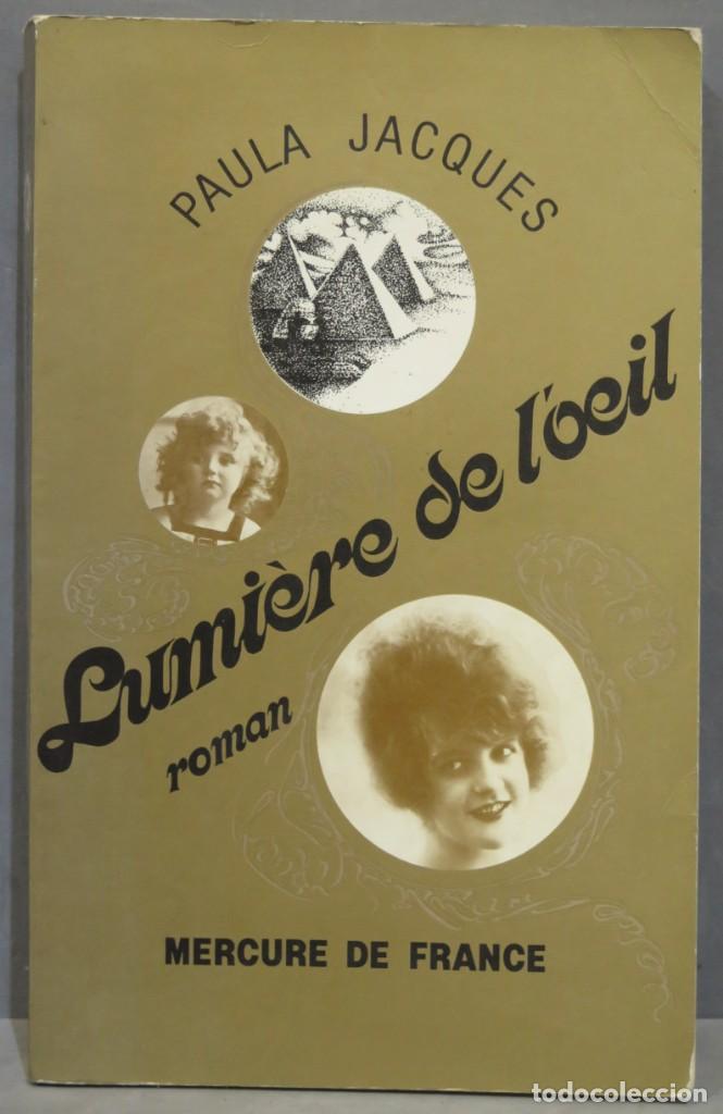 Libros de segunda mano: Lumi&egrave;re de l&acute;oeil. Jacques - Foto 1
