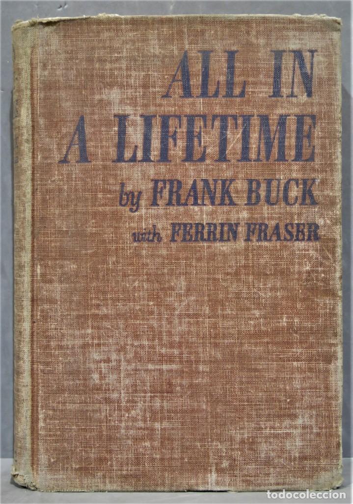 Libros de segunda mano: ALL IN A LIFETIME. Buck - Foto 1