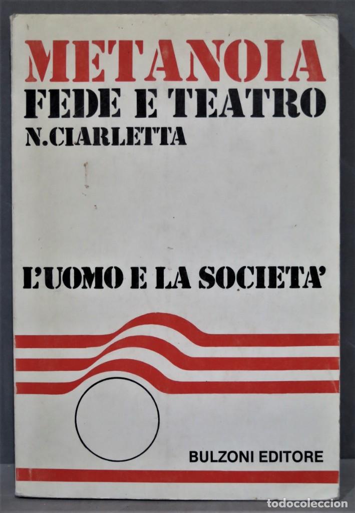 Libros de segunda mano: Metanoia. Fede e Teatro by Charletta. N. Charletta - Foto 1