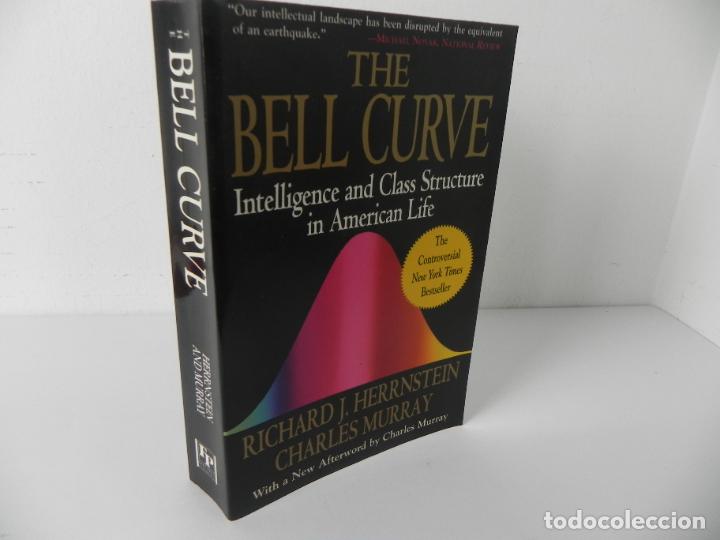 Libros de segunda mano: THE BELL CURVE (INTELLIGENCE AND CLASS STRUCTURE IN ANERICAB LIFE) RICHARD J. HERRNSTEIN - (1996) - Foto 1