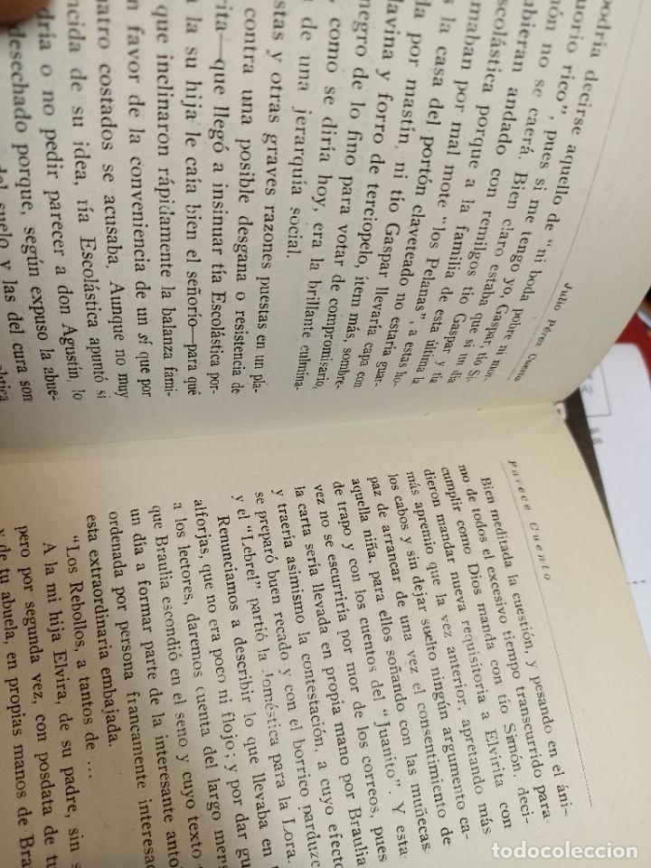 Libros de segunda mano: Julio P&eacute;rez Cuesta. Parece Cuento. - Foto 3