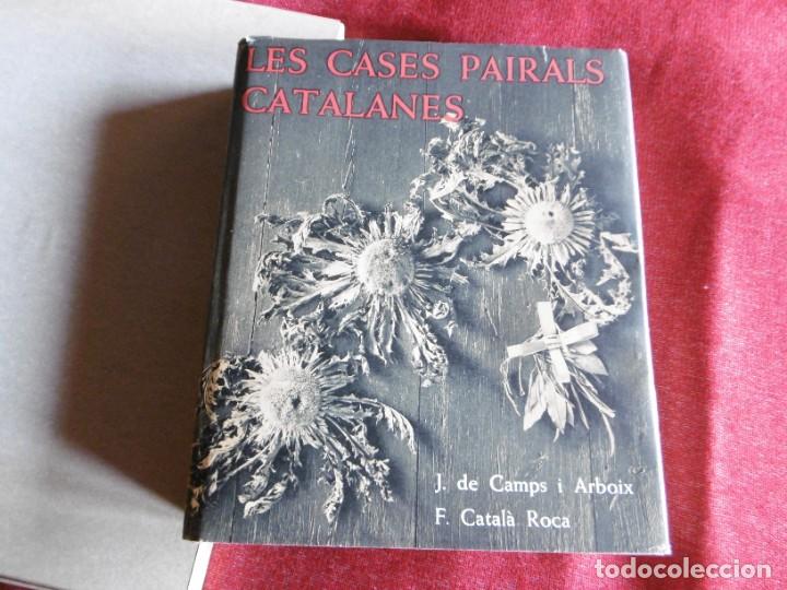 Libros de segunda mano: LES CASES PAIRALS CATALANES. CAMPS I CATAL&Agrave; ROCA. - Foto 1