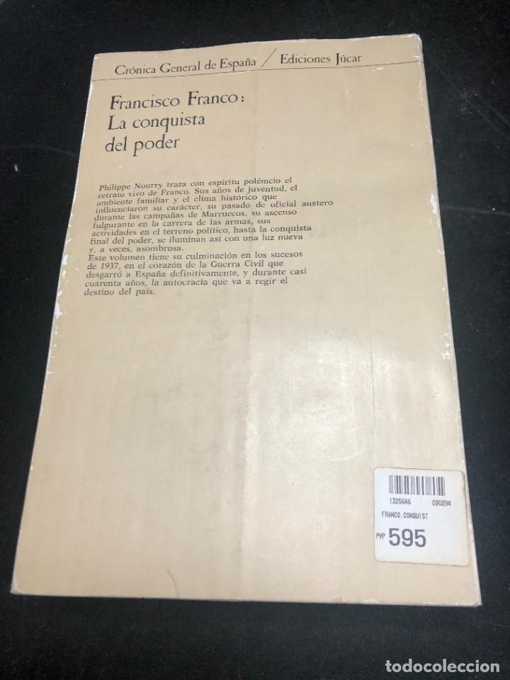 Libros de segunda mano: FRANCISCO FRANCO:LA CONQUISTA DEL PODER. PHILIPPE NOURRY. EDICIONES J&Uacute;CAR 1976 - Foto 14