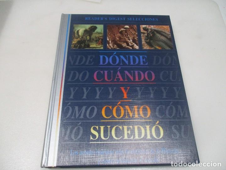 Libros de segunda mano: D&Oacute;MDE, CUSNDO Y C&Oacute;MO SUCEDI&Oacute; W9310 - Foto 1
