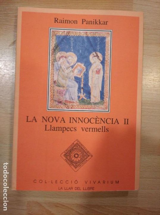 Libros de segunda mano: La nova innoc&egrave;ncia II. Raimon Panikkar - Foto 1