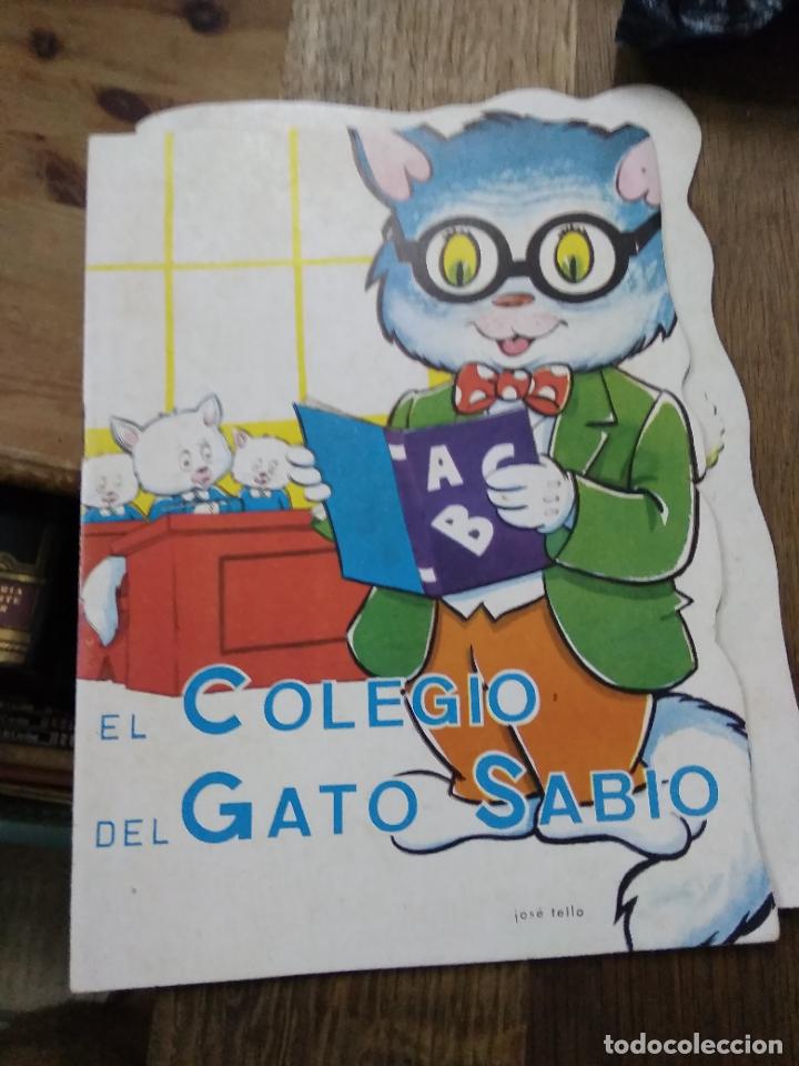 Libros de segunda mano: El colegio del gato sabio, Jos&eacute; Tello. TROQ-2 - Foto 1