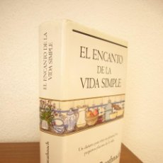 Livres d'occasion: SARAH BAN BREATHNACH: EL ENCANTO DE LA VIDA SIMPLE (EDICIONES B, 1996) TAPA DURA. PRIMERA EDICIÓN.. Lote 287973068