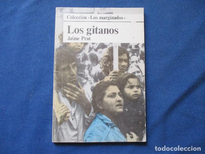 Libros de segunda mano: LOS GITANOS / JAIME PRAT 1978 / COLECCI&Oacute;N LOS MARGINADOS - Foto 1