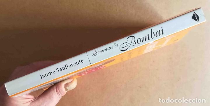 Libros de segunda mano: Somriures de Bombai (Jaume Sanllorente) - Foto 5