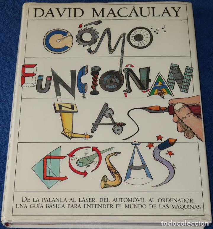Libros de segunda mano: Como funcionan las cosas - David Macaulay - Muchnick Editores (1989) - Foto 1
