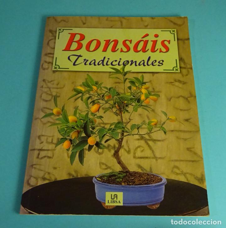 Libros de segunda mano: BONS&Aacute;IS TRADICIONALES. FRANCISCO JAVIER ALONSO DE LA PAZ - Foto 1