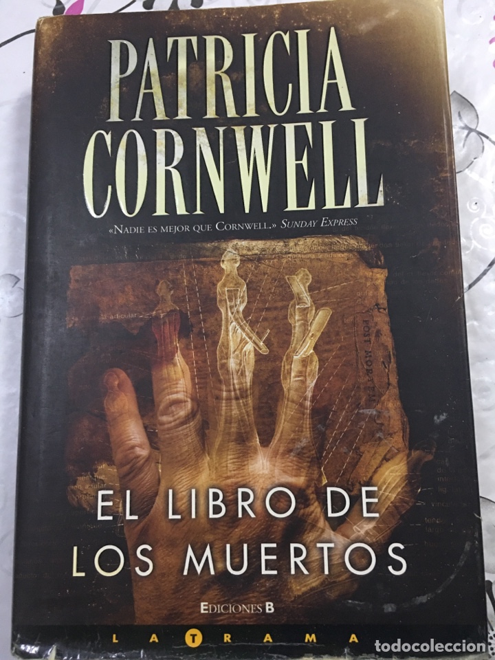 Libros de segunda mano: PATRICIA CORNWELL. EL LIBRO DE LOS MUERTOS - TAPA DURA - Foto 1