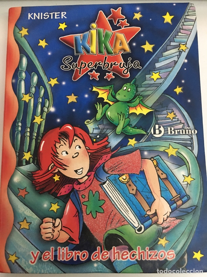 Libros de segunda mano: KIKA SUPERBRUJA Y EL LIBRO DE HECHIZOS - BRU&Ntilde;O - KNISTER - Foto 1