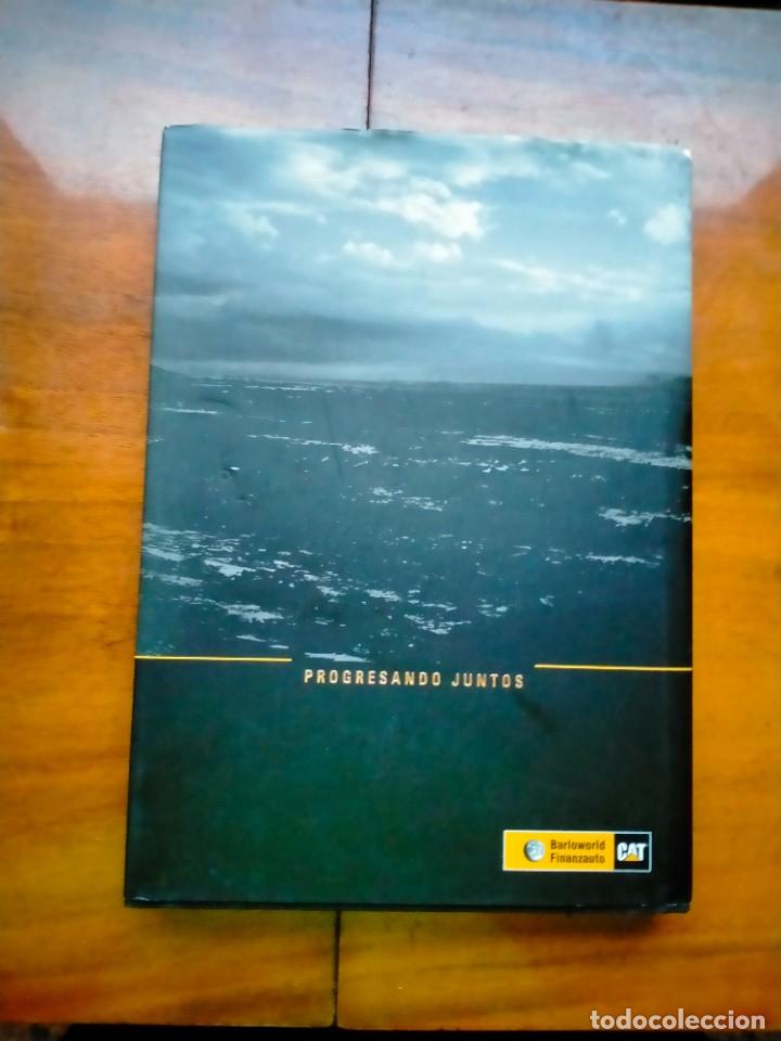 Libros de segunda mano: Libro 50 a&ntilde;os barloworld finanzauto & caterpillar - Foto 10