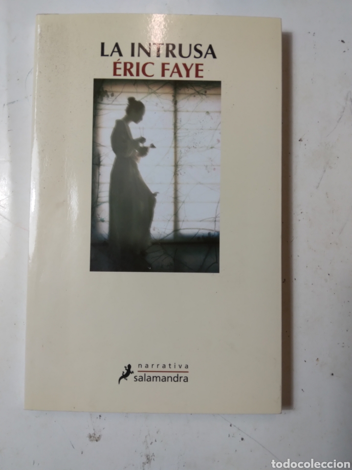 Libros de segunda mano: Eric Faye, La intrusa, Salamandra - Foto 1