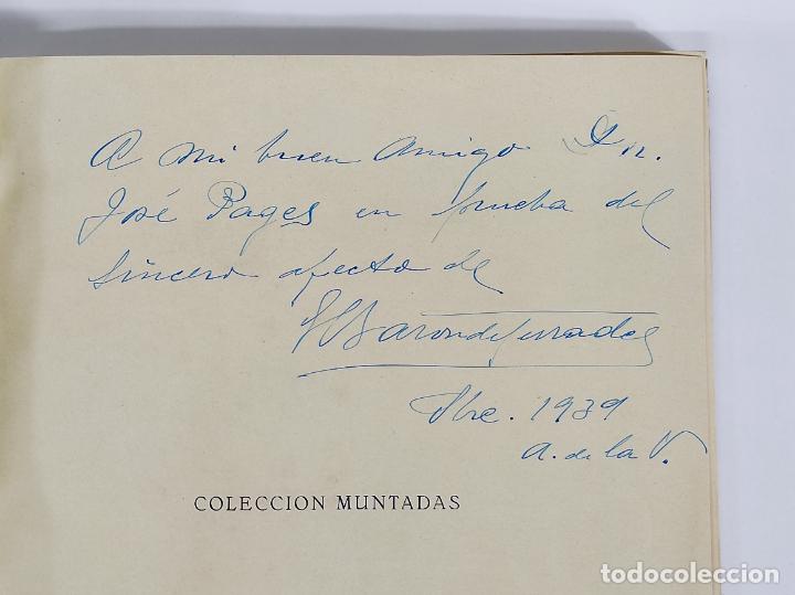 Libros de segunda mano: La Colección Muntadas - Catálogo - Tarjeta, Firma y Dedicatoria del Conde Santa María de Sans - Foto 6 - 288457903