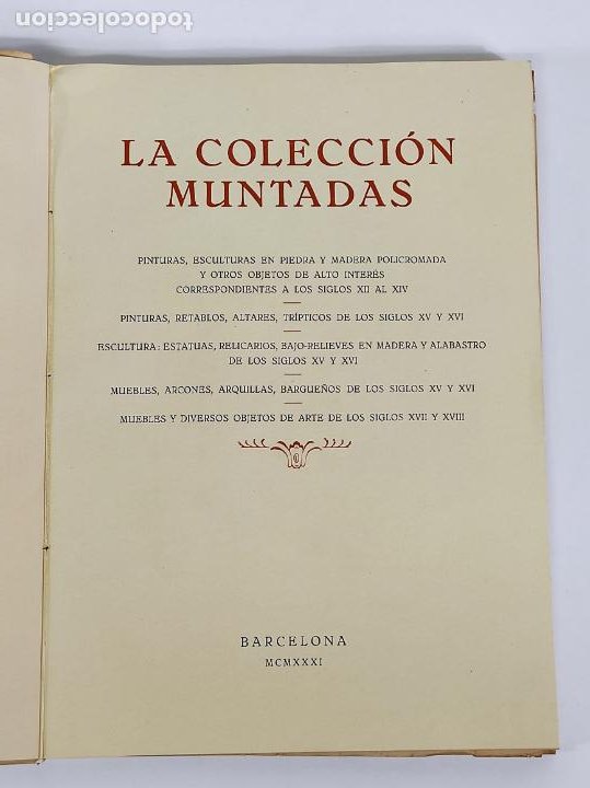 Libros de segunda mano: La Colección Muntadas - Catálogo - Tarjeta, Firma y Dedicatoria del Conde Santa María de Sans - Foto 8 - 288457903