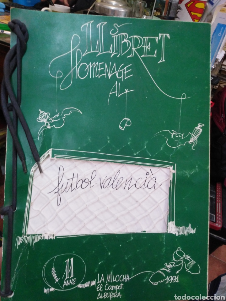 Libros de segunda mano: LLIBRET HOMENAGE AL FUTBOL VALENCIA-LA MILOCHA EL CAMPOT 1991