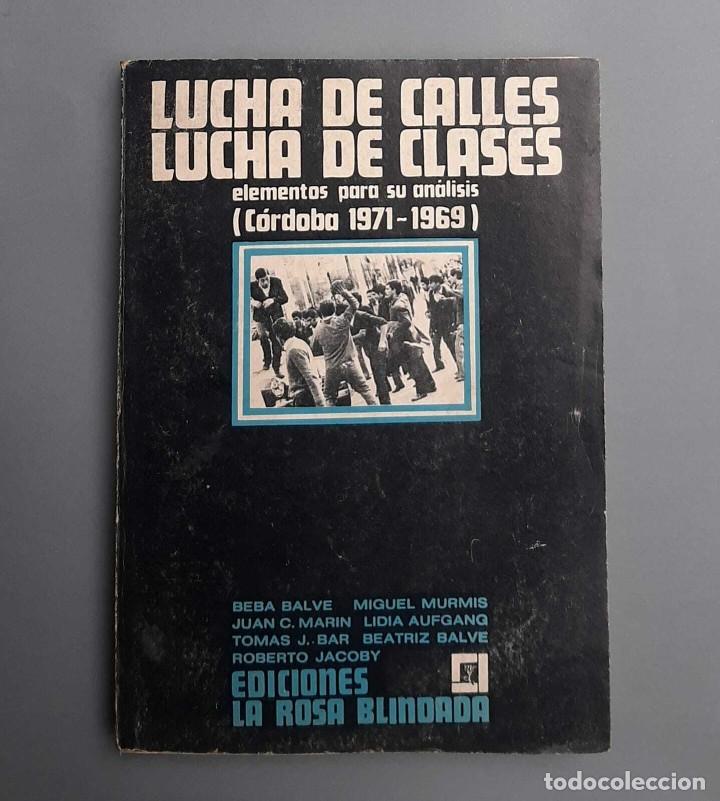 Libros de segunda mano: Roberto Jacoby Lucha de Calles Lucha de Clases Elementos para su An&aacute;lisis - Foto 1
