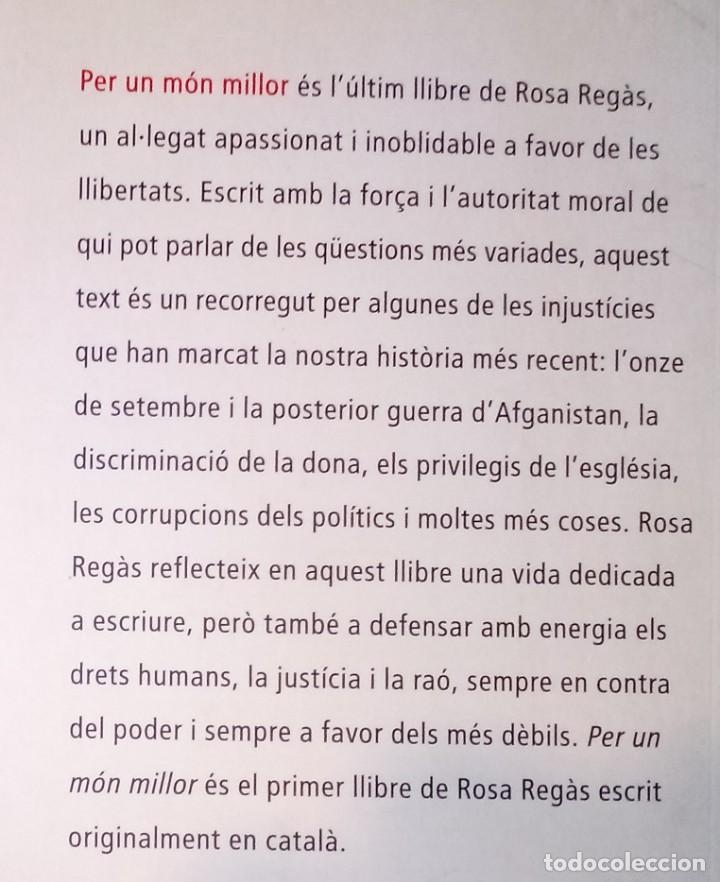 Libros de segunda mano: ROSA REG&Agrave;S - PER UN M&Oacute;N MILLOR - ARA LLIBRES, 2002 - Foto 2