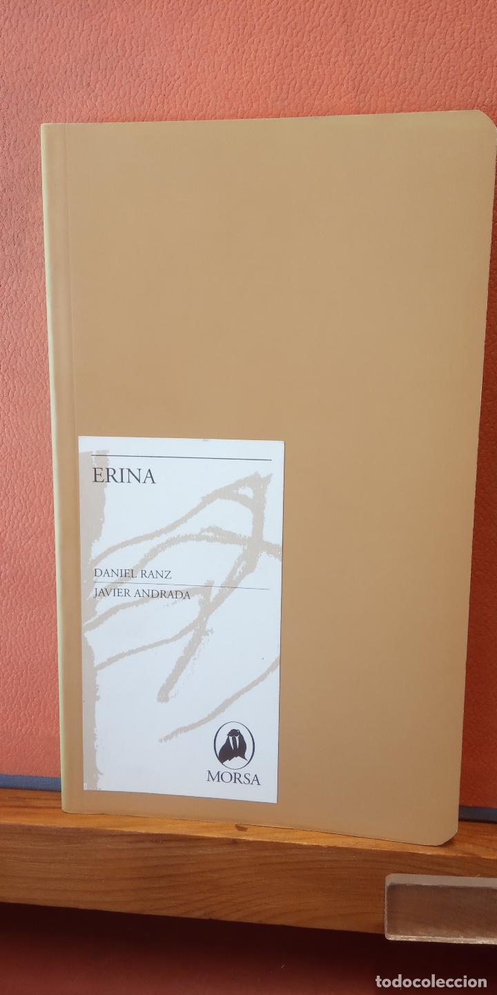 Libros de segunda mano: ERINA. DANIEL RANZA. JAVIER ANDRADA. EDITORIAL MORSA. - Foto 1