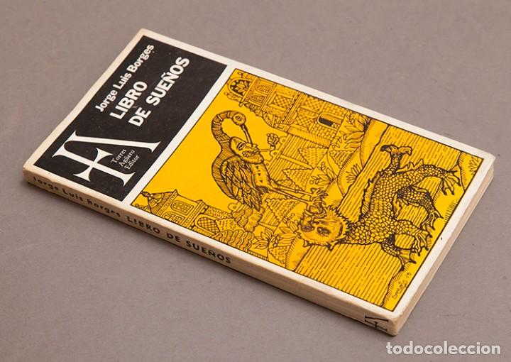 Libros de segunda mano: Libro de Sue&ntilde;os - Jorge Luis Borges - 1976 - 1&ordf; edici&oacute;n - Foto 2