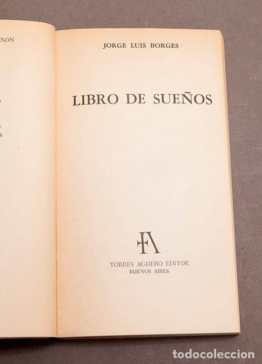 Libros de segunda mano: Libro de Sue&ntilde;os - Jorge Luis Borges - 1976 - 1&ordf; edici&oacute;n - Foto 3