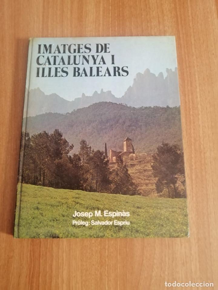 Libros de segunda mano: IMATGES DE CATALUNYA I ILLES BALEARS - Foto 1