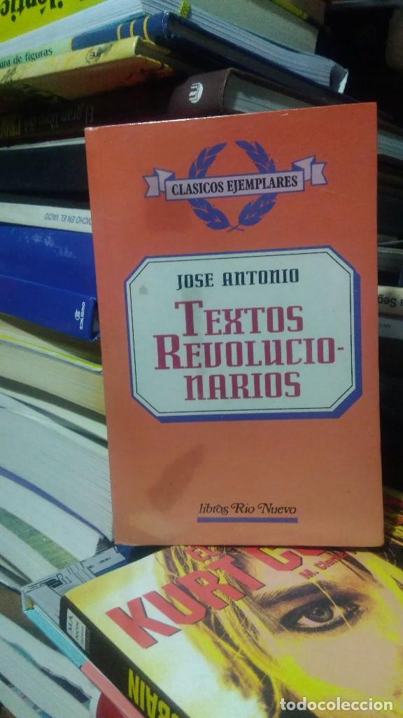 Libros de segunda mano: TEXTOS REVOLUCIONARIOS, JOSE ANTONIO, ED. RIO NUEVO - Foto 1