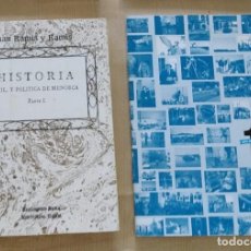 Libros de segunda mano: HISTORIA CIVIL Y POLITICA DE MENORCA 1, RAMIS +10 ANYS FOTOPERIODISME ULTIMA HORA MENORCA 2000-2010