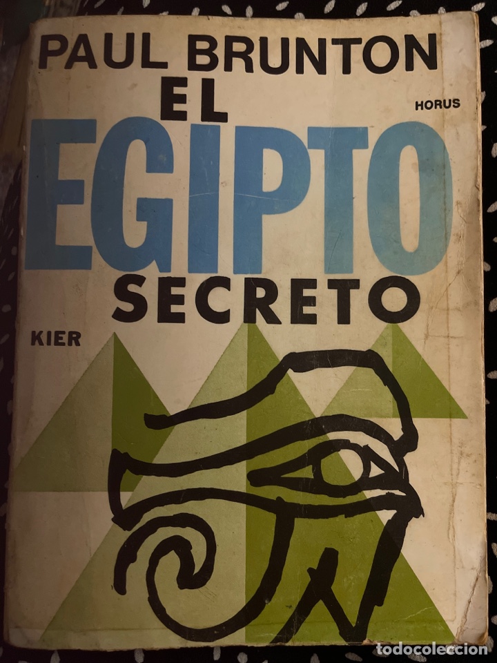 Libros de segunda mano: El Egipto secreto. Paul Brunton - Foto 1
