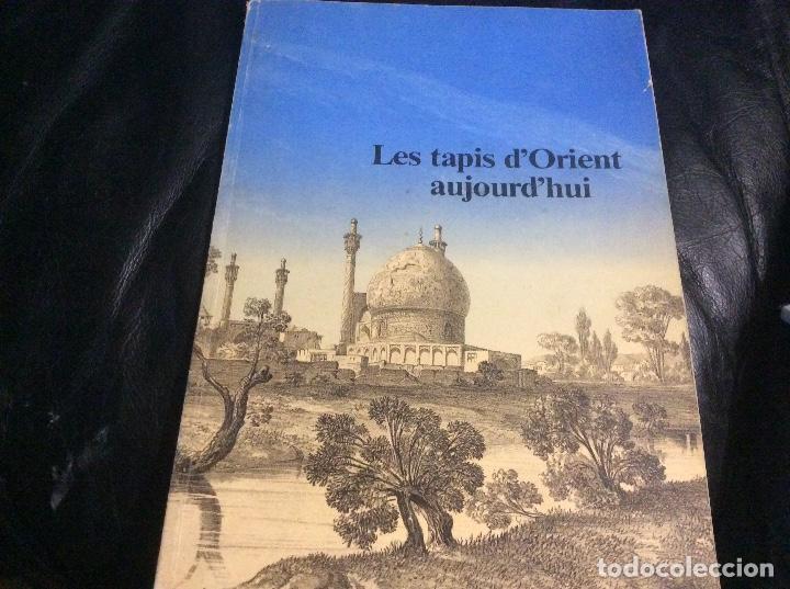 Libri di seconda mano: Les tais d&rsquo;orient aujourd&rsquo;hui los tapices y alfombras de oriente recorrido catalogo