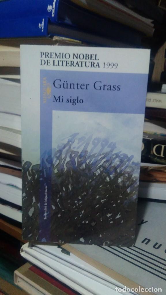 Libros de segunda mano: MI SIGLO, G&Uuml;NTER GRASS, ED. ALFAGUARA - Foto 1