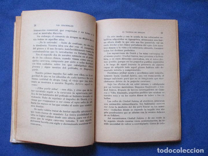 Libros de segunda mano: EL TR&Aacute;FICO DE DROGAS / 1963 LIS CHATERLON - Foto 4