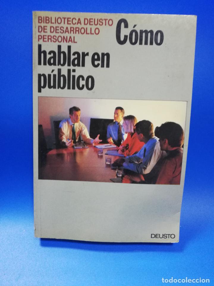 Libros de segunda mano: COMO HABLAR EN PUBLICO. EDICIONES DEUSTO. 1992. PAGS. 288. - Foto 1
