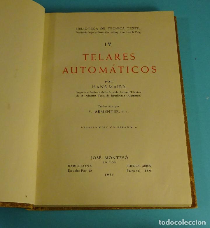 Libros de segunda mano: TELARES AUTOM&Aacute;TICOS. HANS MAIER.BIBLIOTECA T&Eacute;CNICA TEXTIL - Foto 1