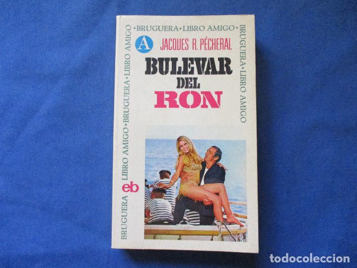 Libros de segunda mano: BULEVAR DEL RON / 1972 JACQUES R. P&Eacute;CHERAL - Foto 1
