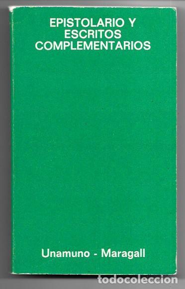 Libros de segunda mano: Unamuno - Maragall . Epistolario y escritos complementarios - Foto 1