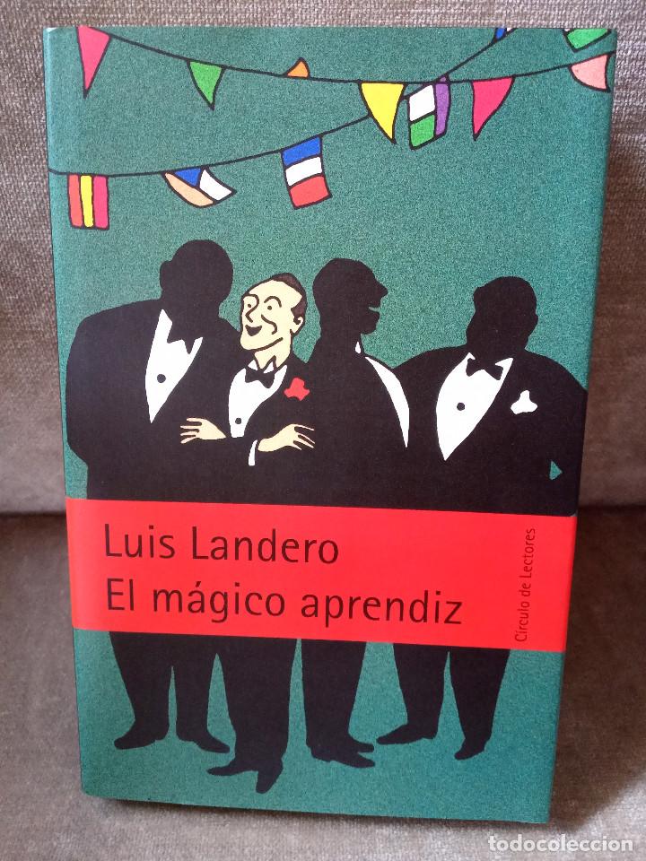 Libros de segunda mano: LUIS LANDERO - EL M&Aacute;GICO APRENDIZ - C&Iacute;RCULO DE LECTORES, 1999 - Foto 1