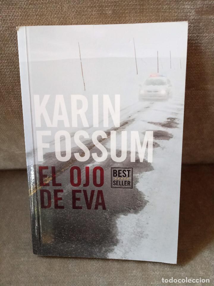 Libros de segunda mano: KARIN FOSSUM - EL OJO DE EVA - PENGUIN, 2016 - Foto 1