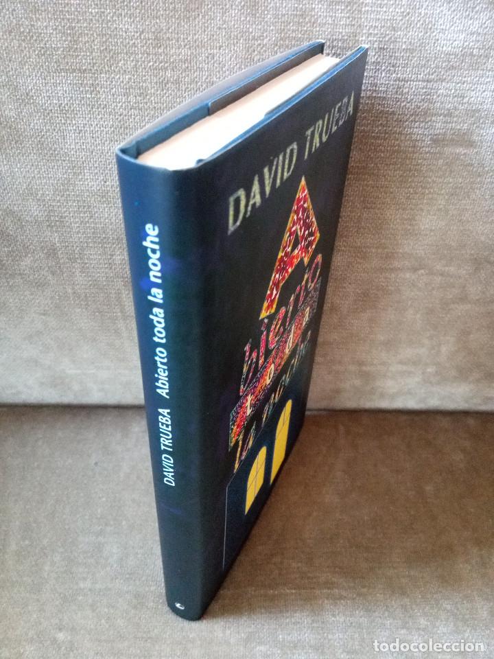 Libros de segunda mano: DAVID TRUEBA - ABIERTO TODA LA NOCHE - C&Iacute;RCULO DE LECTORES, 1995 - Foto 2