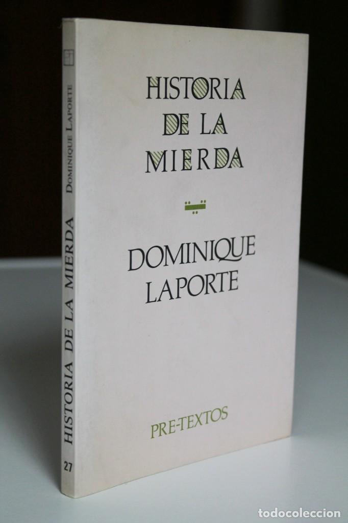 Libros de segunda mano: Dominique Laporte - Historia de la mierda - Pre-Textos 2&ordf; edici&oacute;n - Foto 1