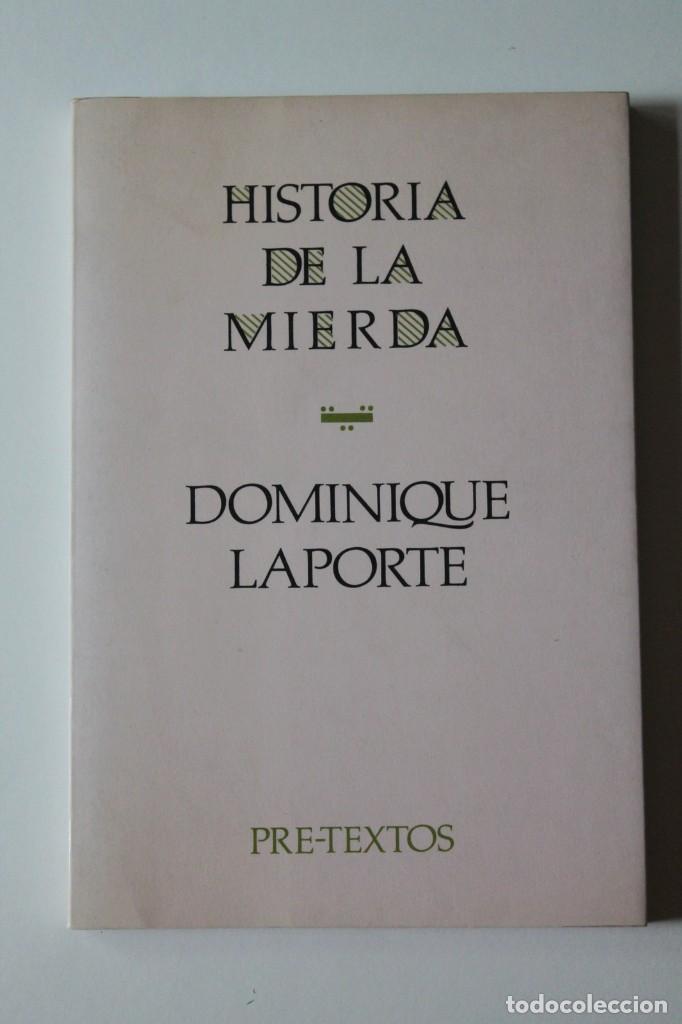 Libros de segunda mano: Dominique Laporte - Historia de la mierda - Pre-Textos 2&ordf; edici&oacute;n - Foto 2