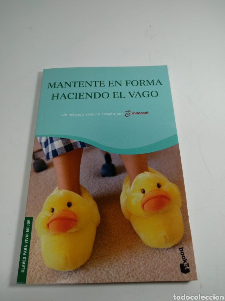 Libros de segunda mano: Mantente en forma haciendo el vago. Booket. - Foto 1