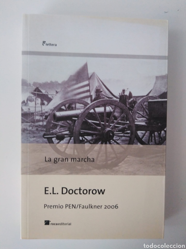 Libros de segunda mano: La gran marcha / E.L. Doctorow. - Foto 1