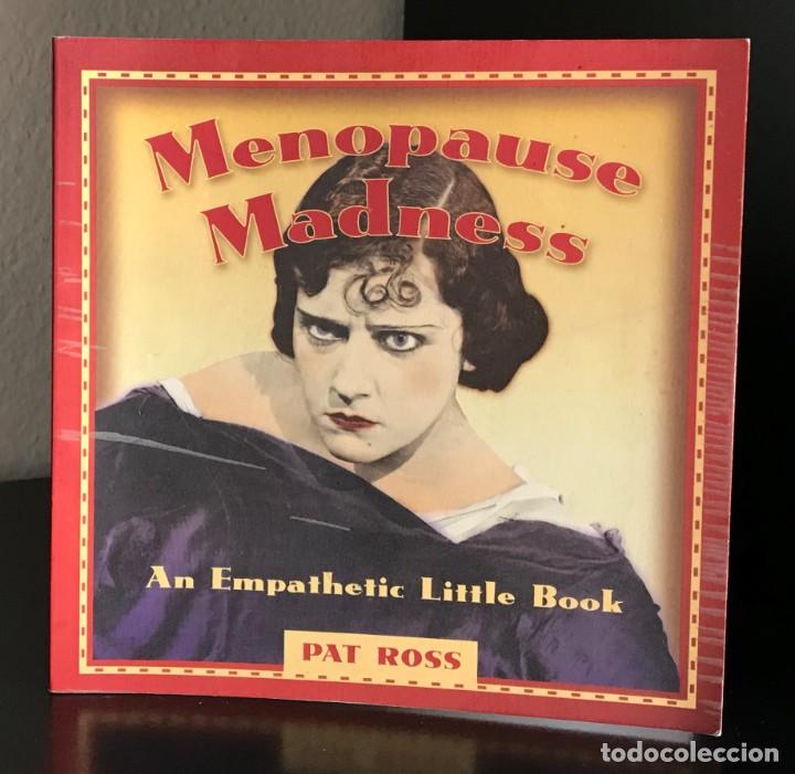 Libros de segunda mano: Menopause Madness by Pat Ross - Foto 1